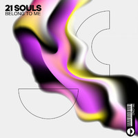 21 Souls - Belong To me
