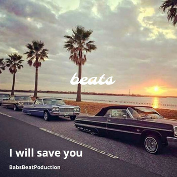 BabsBeatProductions - I Will Save You (Instrumental) (Instrumental)