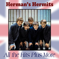 Herman's Hermits - All The Hits Plus More