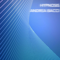Andrea Bacci - Hypnosis