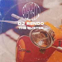 DJ Rendo - The Duster