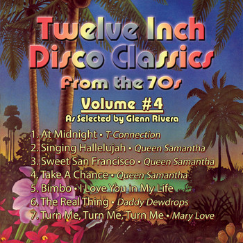 Various Artists - Twelve Inch Disco Classics from the '70s, Vol. 4