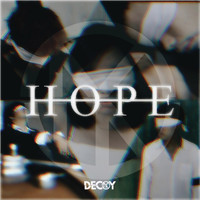 Decoy - Hope