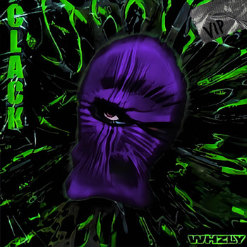 WHZLY - CLACK (VIP Edit)