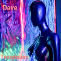 Dave - Temptation