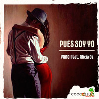 Vangi - Pues soy yo