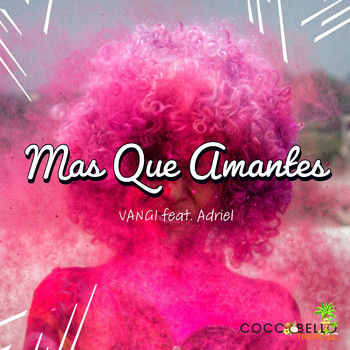 Vangi - Mas que amantes