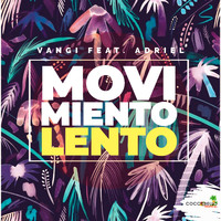 Vangi - Movimiento Lento (Dancehall Mix)