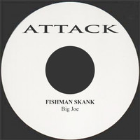 Big Joe - Fishman Skank