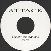 Big Joe - Rocking and Swinging