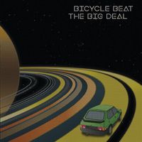 Bicycle Beat - The Big Deal