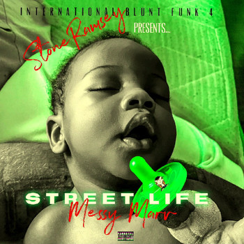 Messy Marv - Streetlife (Explicit)