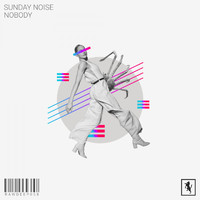 Sunday Noise - Nobody