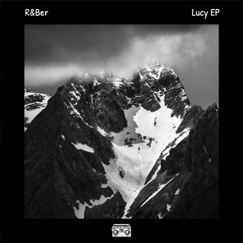 R&Ber - Lucy EP