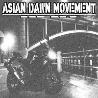 Kent - Asian Dawn Movement