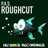 P.A.S. - Roughcut