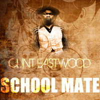 Clint Eastwood - School Mate