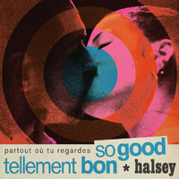 Halsey - So Good
