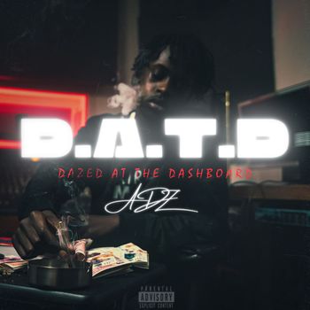 Adz - D.A.T.D (Explicit)