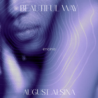 August Alsina - Beautiful Way