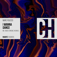 Marc Rousso - I Wanna Dance