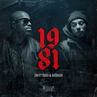 Swift Guad and Grödash - 1981 (Explicit)