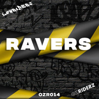 LowRIDERz - Ravers