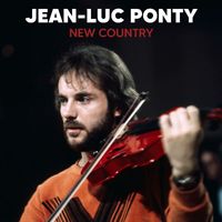 Jean-Luc Ponty - New Country (Remastered)