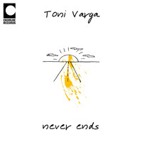Toni Varga - Never Ends