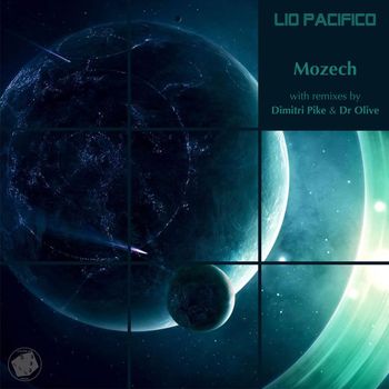 Lio Pacifico - Mozech