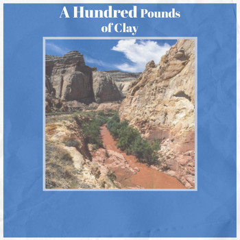 Various Artist - A Hundred Pounds of Clay