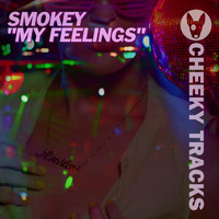 Smokey - My Feelings