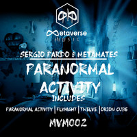 Sergio Pardo, Metamates - Paranormal Activity