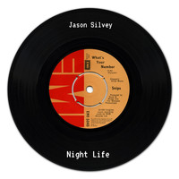 Jason Silvey - Night Life