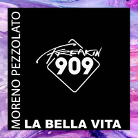 Moreno Pezzolato - La Bella Vita