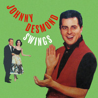 Johnny Desmond - Swings
