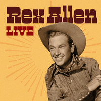 Rex Allen - Rex Allen (Live)