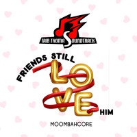 Taib Thomas - Moombahcore Friends Still Love Him
