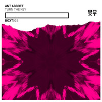 Ant Abbott - Turn The Key