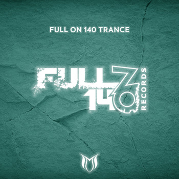 Various Artists - Full On 140 Trance