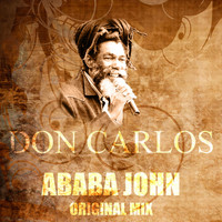 Don Carlos - Ababa John (Original Mix)