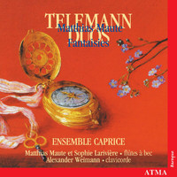 Ensemble Caprice - Telemann: Sonatas and Duets for Recorder and Flute / Maute: 5 Fantasies