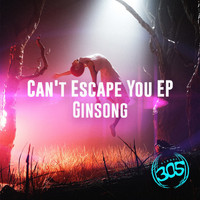 Ginsong - Can't Escape You EP