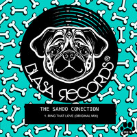 The Sahoo Conection - Ring That Love