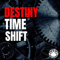 Destiny - Time Shift