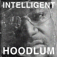 Tragedy Khadafi - Intelligent Hoodlum 2020 (Explicit)