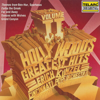 Erich Kunzel, Cincinnati Pops Orchestra - Hollywood's Greatest Hits, Vol. 2