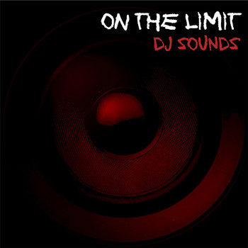 Dj Sounds - On the Limit