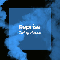 Diving House - Reprise