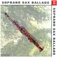 Jeff Newmann - Soprano Sax Ballads